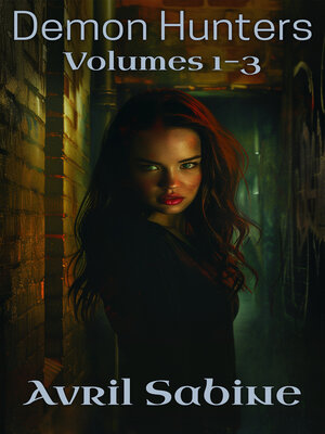 cover image of Demon Hunters Volumes 1-3